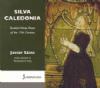 Silva Caledonia